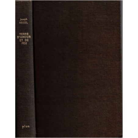 Terre d'amour et de feu, Israël 1925-1961, Joseph Kessel, 1967 - Israël, histoire d'Israël, judaïsme,