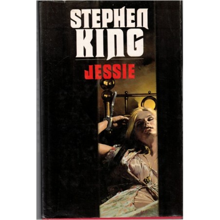 Jessie, Stephen King, 1995 - suspense, frayeur, terreur,