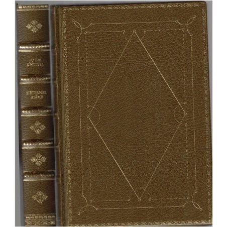 L'éternel abîme, Abd-el-Kader, John Knittel - , éditions Rencontre,