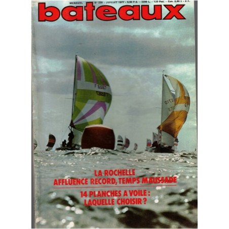 Revue Bateaux 1977 juillet N°230 - marine, navigation, bateaux, voiliers, anciens magazines,
