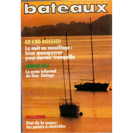 Revue Bateaux 1985 juin N°325 - marine, navigation, bateaux, voiliers, anciens magazines,