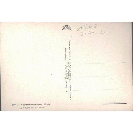 Argenton-sur-Creuse, la boucle de la Creuse, carte postale département Indre 36,