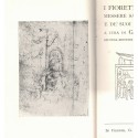 Saint François d'Assise, I Fioretti del glorioso messere Santo Francesco e de suoi frati, Passerini, 1905 - saints,