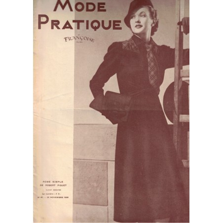 Mode Pratique et Françoise réunies, 21 nov 1936 N°47  - mode 1930, vintage, magazines mode, couture, décoration