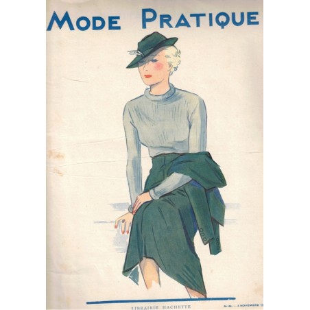 Mode Pratique et Françoise réunies, 2 nov 1934 N°44  - mode 1930, vintage, magazines mode, couture