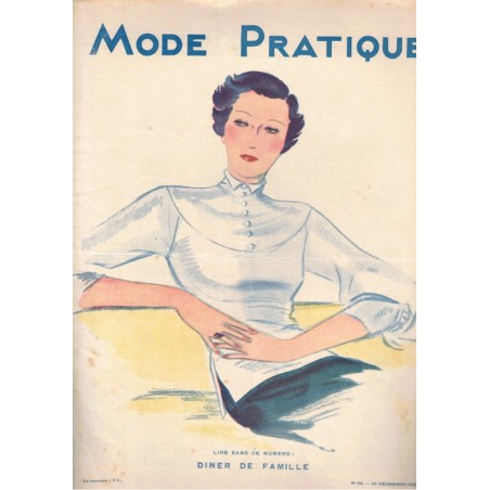 Mode Pratique et Françoise réunies, 29 déc 1934 N°52  - mode 1930, vintage, magazines mode, couture