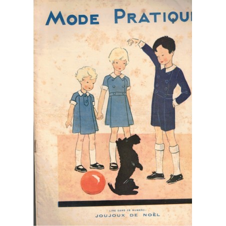 Mode Pratique et Françoise réunies, 15 déc 1934 N°50  - mode 1930, vintage, magazines mode, couture
