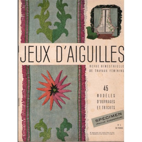 Jeux d'aiguilles 1960 - magazine féminin, broderie, couture, tricot, mode 1960