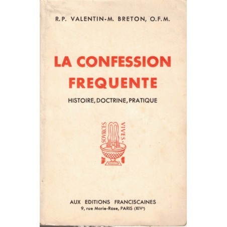 La confession fréquente, Valentin-Marie Breton, 1945 - liturgie, pénitence, catholicisme