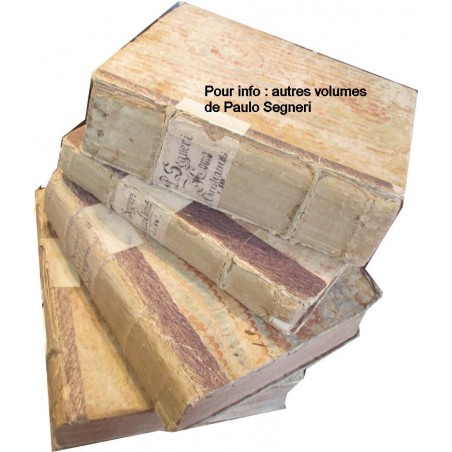 Daté de 1725, Paulo Segneri, Homo Christianus sive Discursus morales, Partie 3 - édition XVIIIe s., latin, théologie,