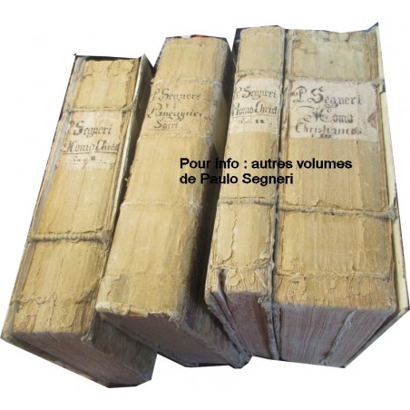 Daté de 1725, Paulo Segneri, Homo Christianus sive Discursus morales, Partie 2 - édition XVIIIe s., latin, théologie,