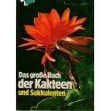 Cactus et succulentes - Das grosse Buch der Kakteen und Sukkulenten, Keosen und Van Keppel,  - plantes, botanique, Natur,