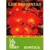 Les bégonias, La vie en vert, Laura Fronty 1989 - fleurs, botanique, flore, jardinage,