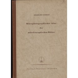 Microphotographic Atlas of Central European Woods, E. Schmidt, 1941 - types de bois en Europe,, arbres, sylviculture