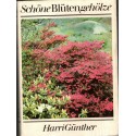 Schöne Blütengehölze, Harri Günther, 1981 - Blümen, Natur, botanique, flore, arbres,