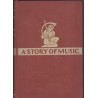 A story of music, Buxton Barbour & Freeman, 1947 - musique, musiciens, Etats-Unis