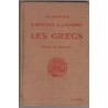 Les Grecs, classe de 2e, Georgin Berthaut Boudout, 1952 - Grèce antique, manuels grec, littérature grecque