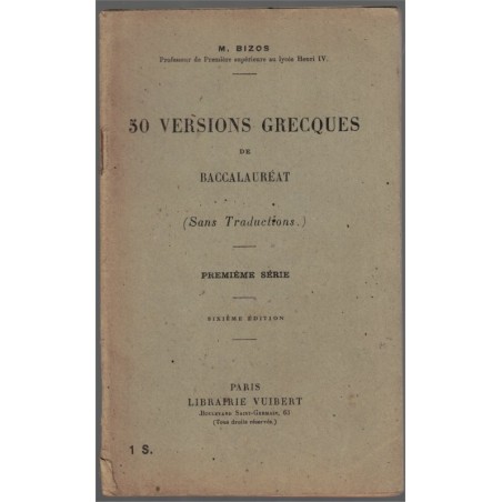 50 versions grecques de baccalauréat, 1ère série, Bizos, 1956 - manuels grec, annales du bac,