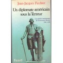 Un diplomate américain sous la Terreur, le Gouverneur Morris, Jean-Jacques Fiechter, 1983 - Révolution de 1789, Etats-Unis,