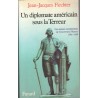 Un diplomate américain sous la Terreur, le Gouverneur Morris, Jean-Jacques Fiechter, 1983 - Révolution de 1789, Etats-Unis,