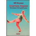 American rigolos, chroniques d'un grand pays, Bill Bryson, 2001 - Etats-Unis, société américaine, sociologie,