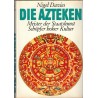 Die Azteken, Nigel Davies, 1973 - Aztèques, ethnologie, Mexique, Amérique latine, peuples disparus, Kunst,