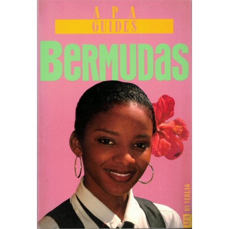 Bermudas, APA guides, 1991 - Antilles, Caraïbes, Amérique Latine, guide touristique, Reisen,