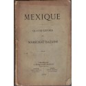 Mexique, quatre lettres du Maréchal Bazaine, Victor Considerant, 1868 - Napoléon III, guerre du Mexique,