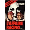 L'affaire Racing, Christian Daniel, Bernard Delattre, 1980 - sports, football, Racing Club de Strasbourg,