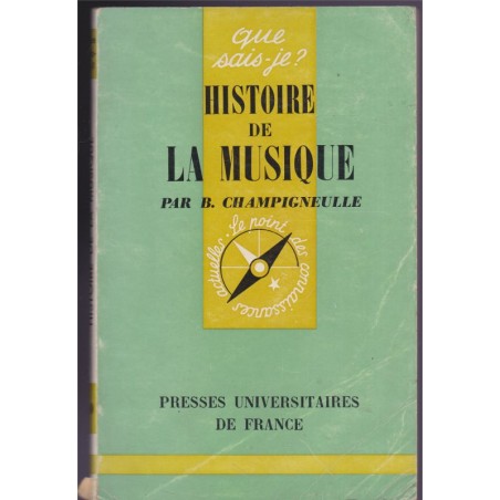 Histoire de la musique, Champigneulle, Que sais-je, 1969 - musiciens