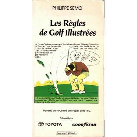 Les règles de golf illustrées, Philippe Semo, 1990 - golf, sport,