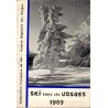 Ski dans les Vosges 1969, Fédérations Française de Ski - ski, Vosges, guide touristique, sports d'hiver,