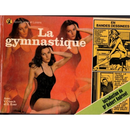 La gymnastique isométrique en bandes dessinées, Vic Obeck, dessins Romero, 1975 -  culture physique, bien-être, sports, BD,