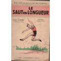 Le saut en longueur, Jacques Fouret, 1934 - athlétisme, sports,