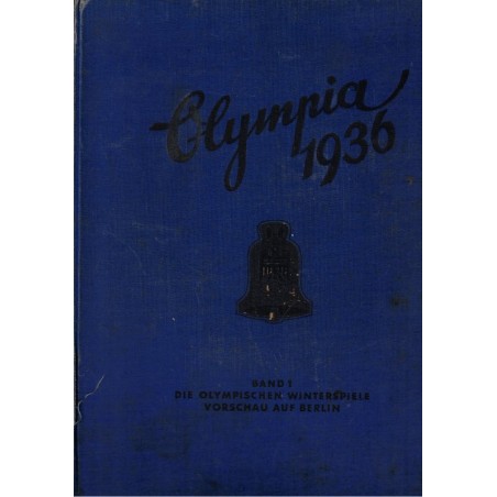 1936 Jeux Olympiques Berlin - Olympia 36 Die Olympischen Spiele in Berlin T1 - propagande nazisme, sport, vignettes,