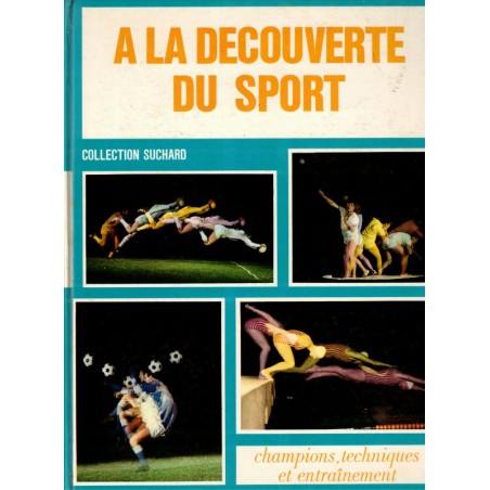 A la découverte du sport, champions, techniques, Collection Suchard 1968 - publicité, vignettes à coller, chocolats Suchard,
