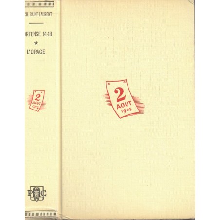 Hortense 14-18, T1. l'orage, Cecil Saint-Laurent, 1963 - roman, guerre 1914 1918
