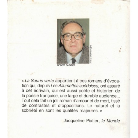 La souris verte, Robert Sabatier, 1990 - roman d'amour, Occupation, guerre 1939/45,