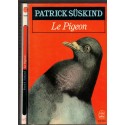 Le pigeon, Patrick Süskind, 1994 - roman, écrivain allemand,