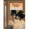 Au nom du coeur, Danielle Steel, 1997 - roman d'amour,