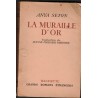 La muraille d'or, Anya Seton, 1952 - roman d'amour,