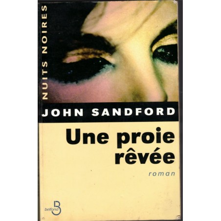 Une proie rêvée, John Sandford, 2003 - roman policier, jet-set,