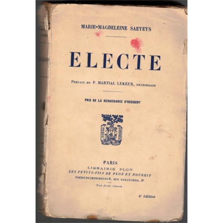 Electre, Marie-Magdeleine Saeyeys, 1926 - roman chrétien, roman d'amour,