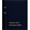 La femme fardée, Françoise Sagan, 1982 - croisière, intrigues amoureuses,