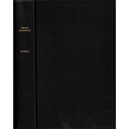 Russka, Edward Rutherfurd, 1993 - Russie, histoire de la Russie, roman historique,
