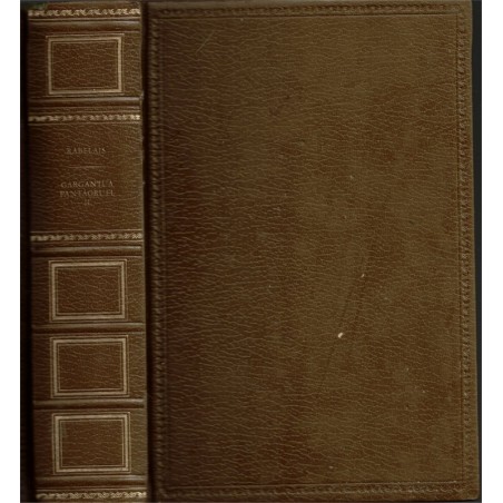 Oeuvres de Rabelais - Gargantua, Pantagruel, tome 2, - littérature XVIe siècle, marron éditions Rencontre,