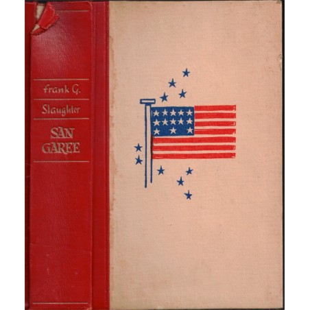 Sangaree, Frank Slaughter, 1954 - Vieux Sud, Savannah, roman d'amour,