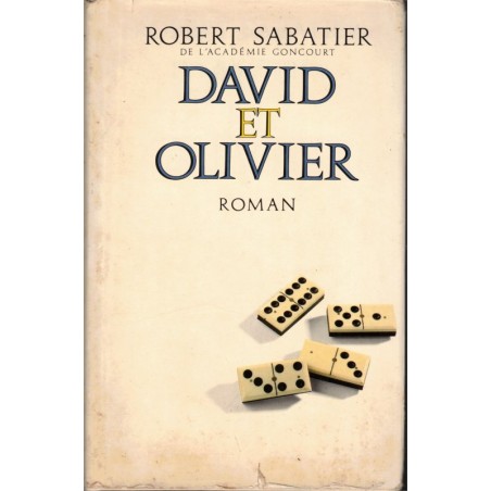 David et Olivier, Robert Sabatier, 1986 - Paris années 1930, amitiés enfantines,