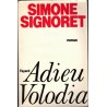 Adieu Volodia, Simone Signoret, 1985 - roman,