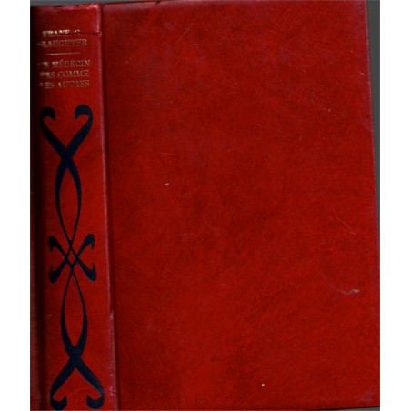 Un médecin pas comme les autres, Frank Slaughter,  - médecin, chirurgien, collection rouge éditions Rencontre,